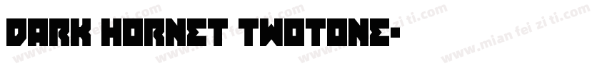 Dark Hornet Twotone字体转换